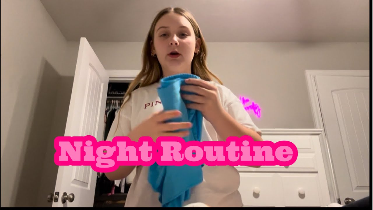 Night Time Routine - YouTube