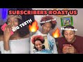 SUBSCRIBERS ROAST THEREALD1NAYAH (ROAST ME PART 1)