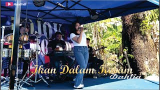 Live Music Dahlia ' Ikan dalam Kolam ' Cipt Husein Bawafie