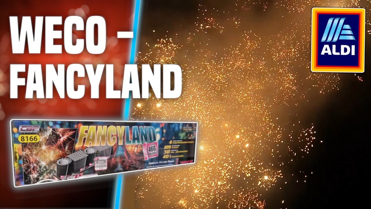 WECO FANCYLAND - Aldi NEUHEIT für SILVESTER 2025/26 | Weco Verbund | Feuerwerk