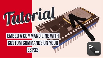 Embed a command line tool with custom commands on your ESP32