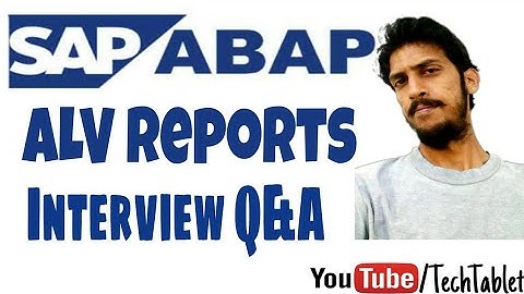 SAP ABAP -  ALV Report Interview Q&A
