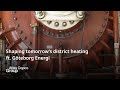 Shaping tomorrow’s district heating ft. Göteborg Energi | Atlas Copco Group