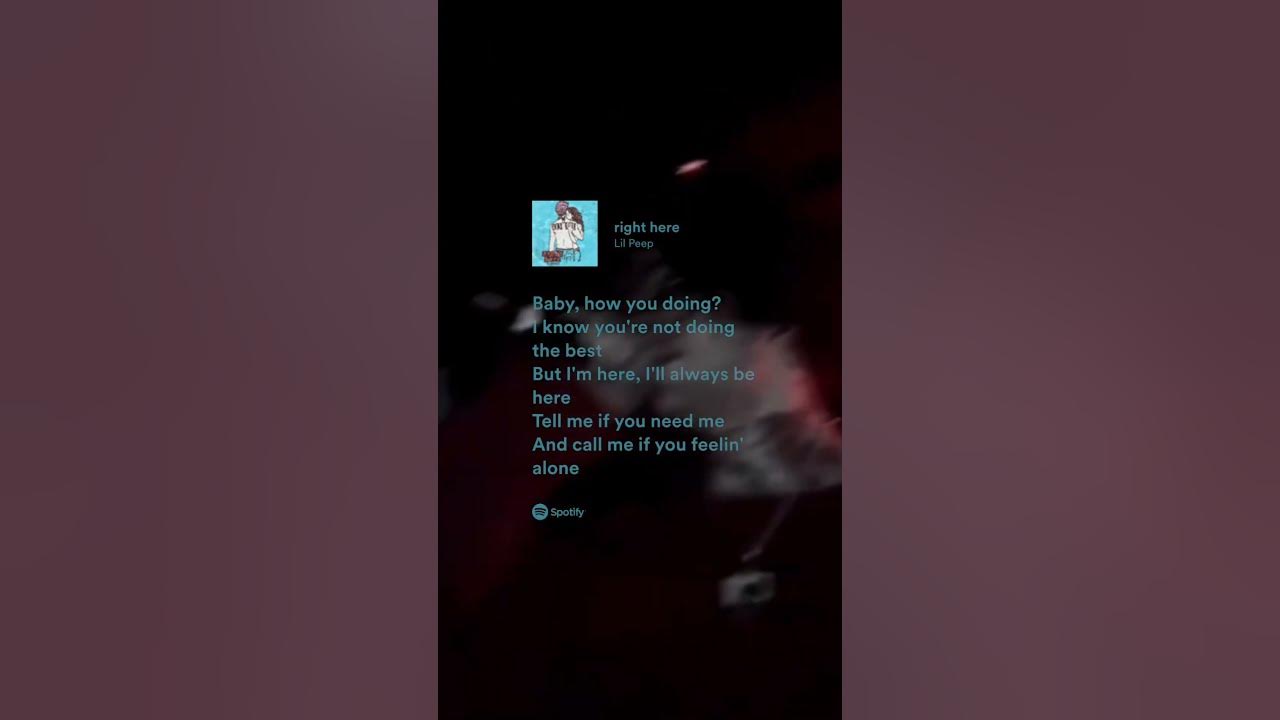lil peep - RIGHT HERE (lyrics) #lyrics #lilpeep #righthere