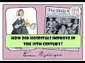 GCSE History: How did hospitals improve in the 19th century?