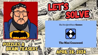 NYT MINI CROSSWORD | Let's Solve | Puzzles and Games | 04.28.2024