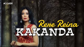 #Cover Rere Reina - Kakanda