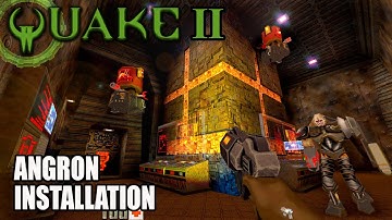 Quake 2 - Angron Installation
