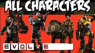 Evolve All Hunters Character Unlocks Skills Abilities and Monster