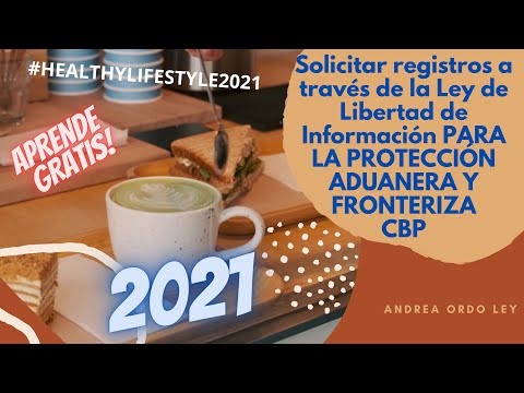 Oficina CBP FOIA Donde debes solicitar tu CBP FOIA 2021