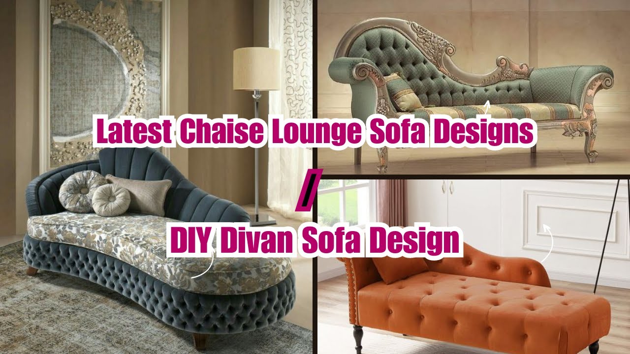 Latest Chaise Lounge Sofa Designs Diy