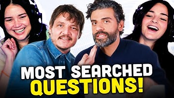 PEDRO PASCAL & OSCAR ISAAC ANSWER THE WEB