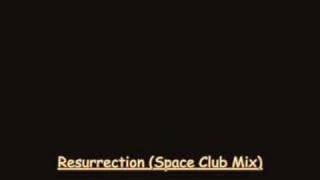 (08) [PPK] Resurrection (Space Club Mix)