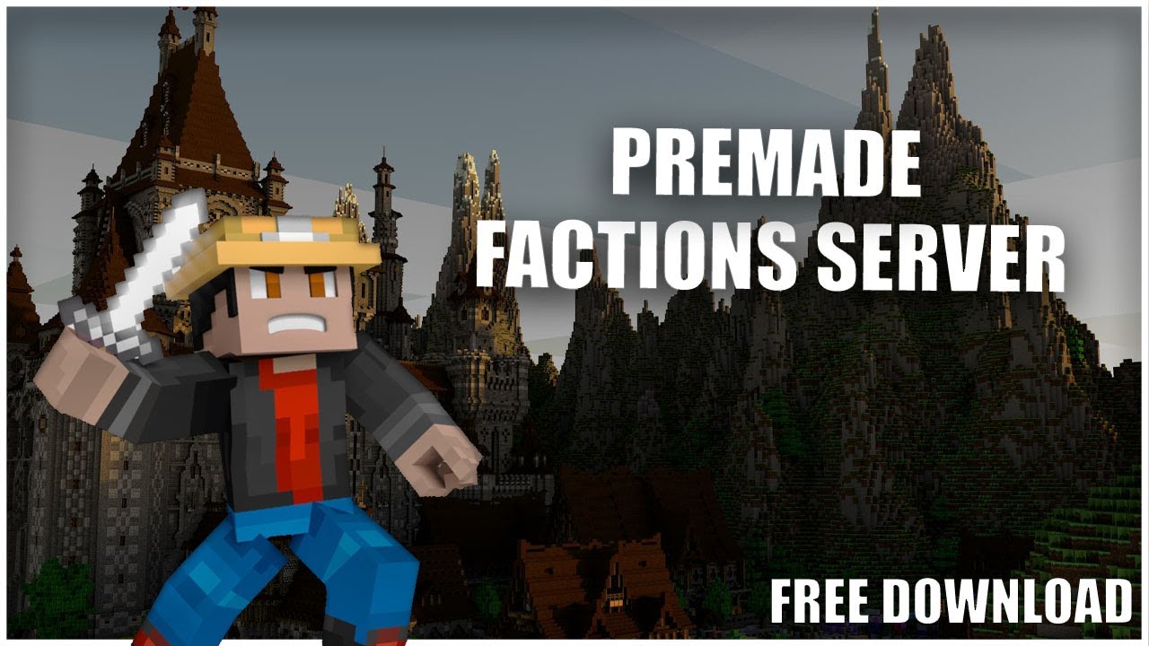 PREMADE MINECRAFT FACTIONS SERVER! w/DOWNLOAD!!!!