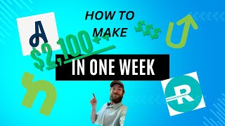 How To Earn $2,100+ In ONE Week | Top 4 Apps To Earn Extra Income |