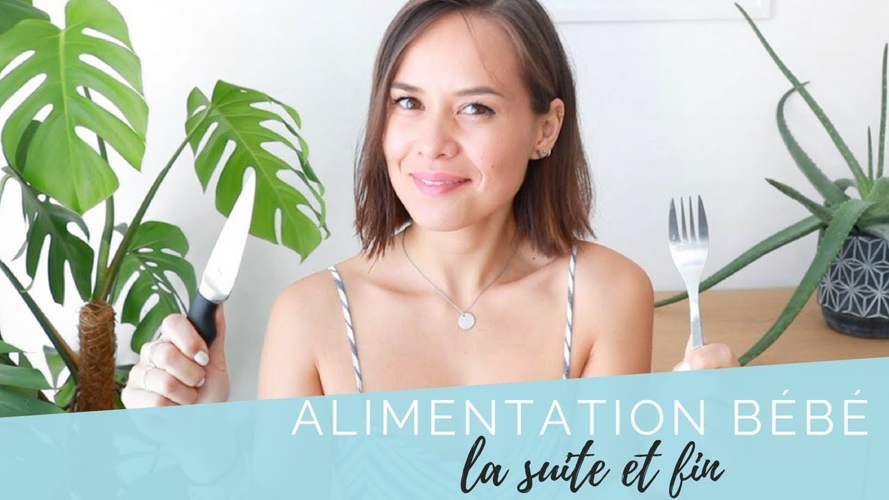 Diversification Alimentaire | Suite et fin┆Alyssia