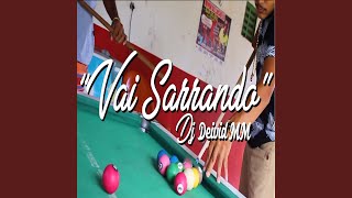 Download Lagu Vai Sarrando MP3 Download Lagu Vai Sarrando MP3
