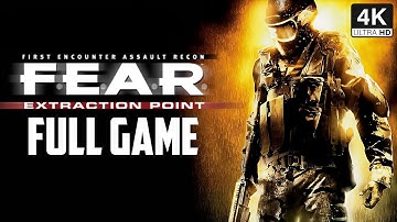 F.E.A.R. : Extraction Point Gameplay Full Game Walkthrough | PC 4K UHD | No Commentary