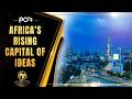 Addis Ababa Continues to Emerge as a Hub of Ideas and Global Engagement