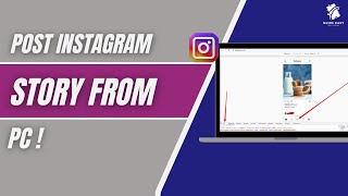 How To Post Instagram Story From Laptop/PC (EASY METHOD 2025)