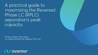 A Practical Guide to Maximizing the Reversed Phase LC (RPLC) Separation’s Peak Capacity