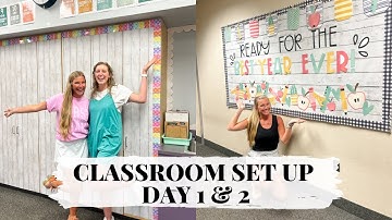 CLASSROOM SET UP DAY 1 & 2 || Cleaning, Bulletin Boards, Decorating, + more