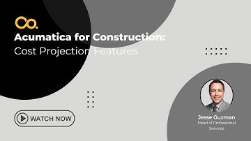 Acumatica Demo: Acumatica for Construction: Cost Projection Features