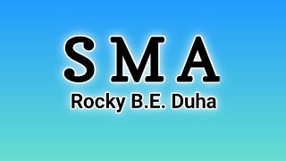 Rocky B.e. Duha - Sma Lyrics