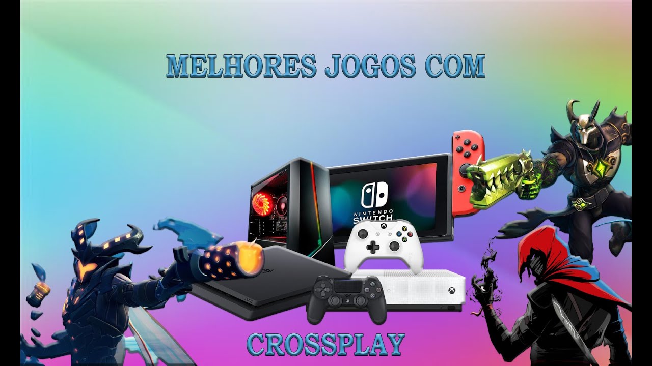 TOP 5 MELHORES JOGOS COM CROSSPLAY ENTRE PS4, XBOX ONE E PC PARTE 2 ...