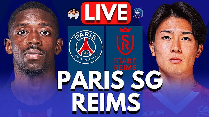 🔴 PSG vs REIMS LIVE | COUPE DE FRANCE FINAL | Full Match LIVE Today
