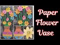 Paper flower vase  easy flower vase making with paper  beautiful paper vase  easy vase making
