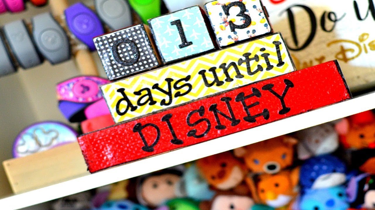 DIY Disney Vacation Countdown Blocks + TRIP ANNOUNCEMENT!!