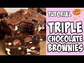 How To Make Triple Chocolate Brownies Tutorial How To Make Triple Chocolate Brownies Tutorial