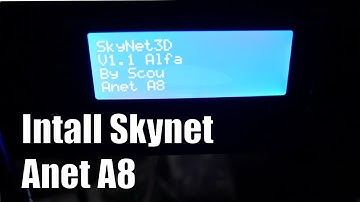 Tutorial How To Easily Flash Skynet Firmware To The Anet A8 3d Printer