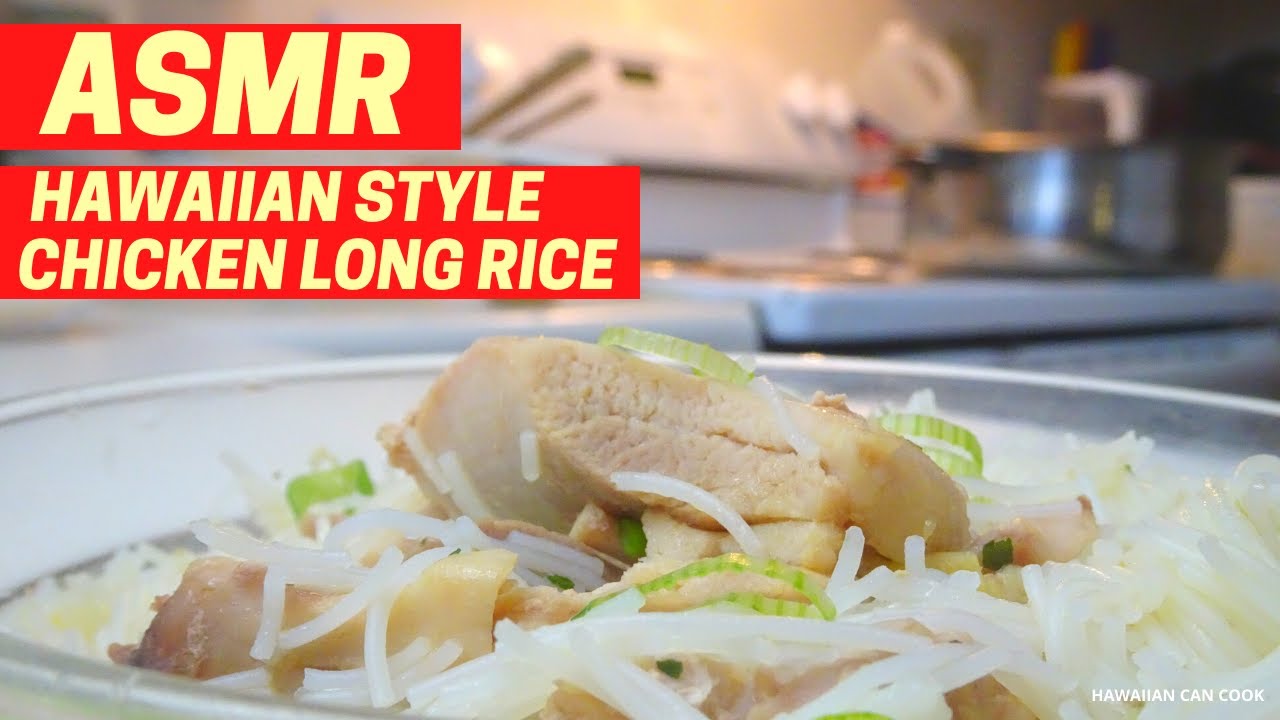 Chicken Long Rice Recipe Asmr I Hawaiian Can Cook Youtube