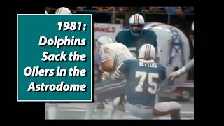1981 Week 3 Dolphins at Oilers Highlights
