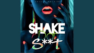 Download Lagu Shake Dat S**t