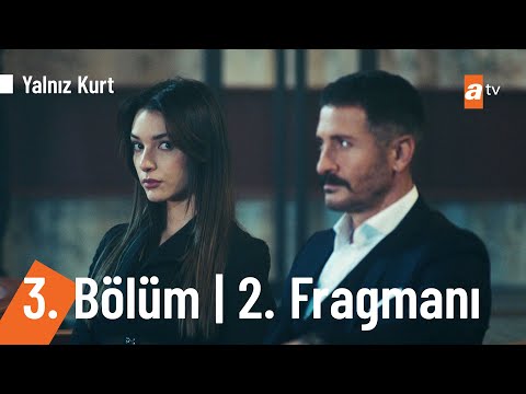 Yalnız Kurt 3. Bölüm 2. Fragmanı @YalnizKurtatv