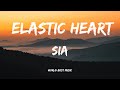 Sia - Elastic Heart (Lyric Video)