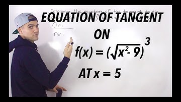 MCV4U (Unit 2 Test 1 Application Question 2) - Equation of Tangent
