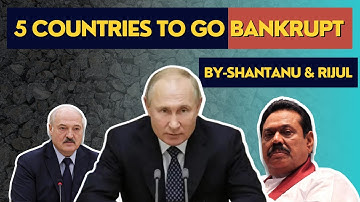 5 countries that may go bankrupt soon| Is India