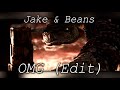 [Rango] Rattlesnake Jake & Beans || OMG {Short Edit}