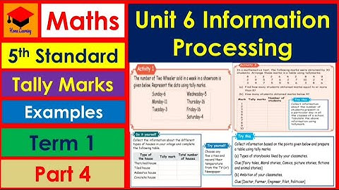 Information  Processing- Part 4- 5th Std Maths Unit 6- Tally Marks- pages 90 to 93- Term 1.