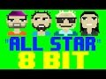 All Star (from Shrek) [8 Bit Cover Tribute to Smash Mouth] - 8 Bit Universe