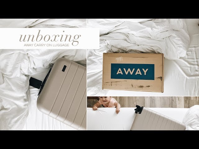 UNBOXING OUR AWAY CARRY-ON LUGGAGE 2017 