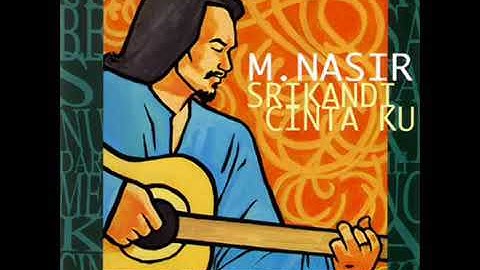 SUATU MASA -M NASIR