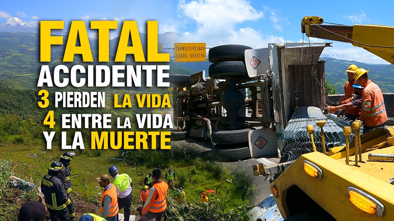 FATAL Accidente deja 3 PERSONAS SIN VIDA y 4 entre LA VIDA y LA MUERTE.!!!
