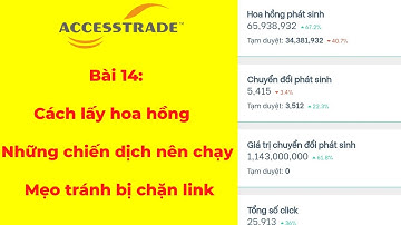 Bài 14: Accesstrade | Những chiến dịch nên chạy Mẹo tránh bị facebook chặn link rút gọn