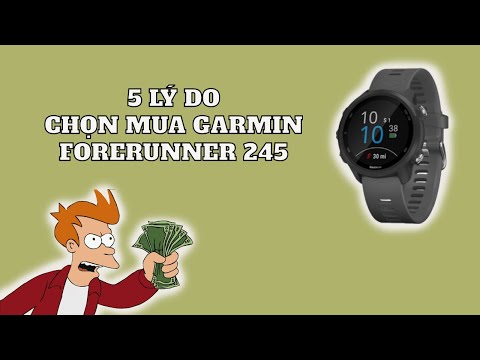 🎥 Top 5 lý do chọn mua Garmin Forerunner 245 — Video review, click xem trên YouTube