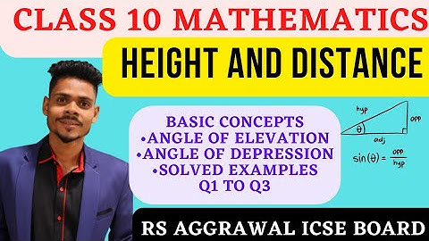 Class 10 maths|Heights and distances|angle of elevation and depression| q1 to q3|rs aggarwal icse